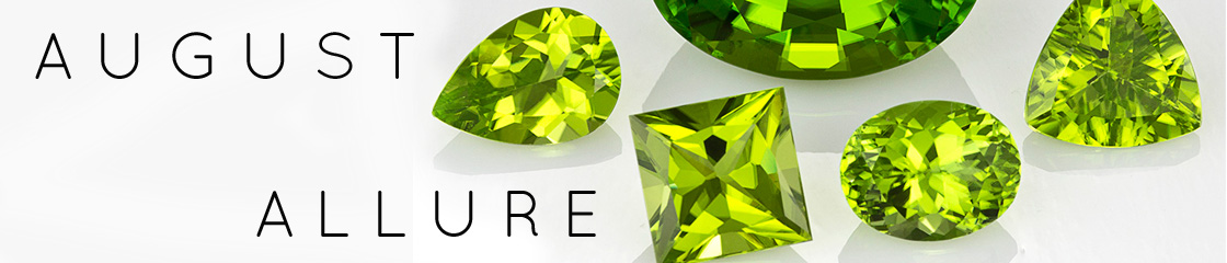 Peridot, also named Chrysolite a variety of olivine, is the birthstone for August. Sometimes referred to the “evening emerald” due to its green color but...